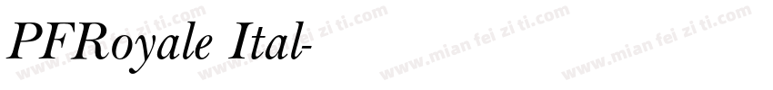 PFRoyale Ital字体转换